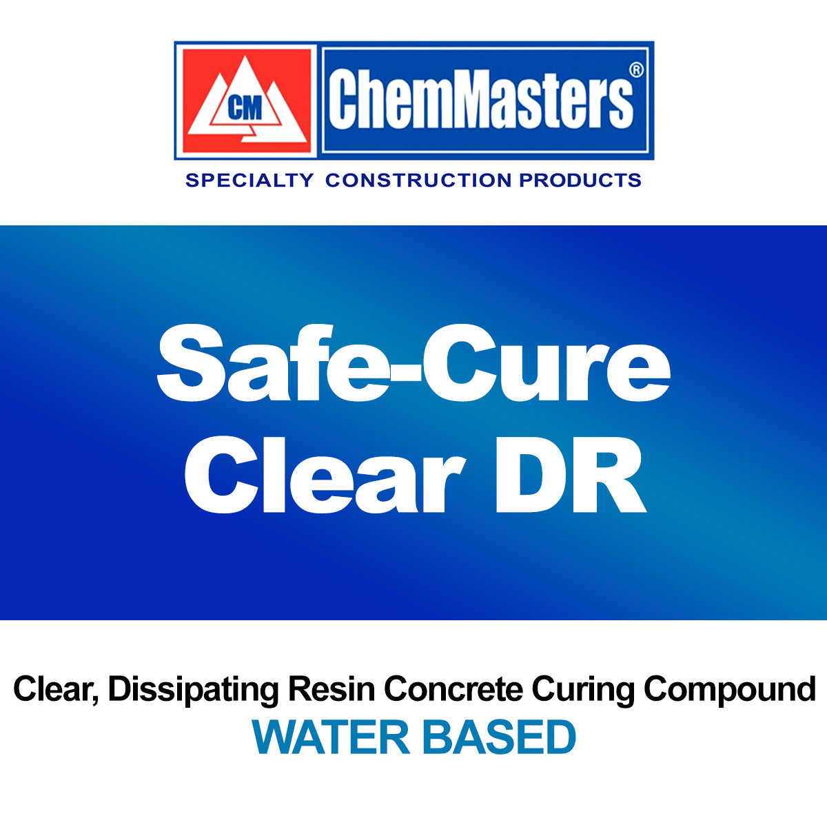 Curing Clear Safe-Cure Clear DR (5 Gallon) — Cougar Sales & Rental, Inc.
